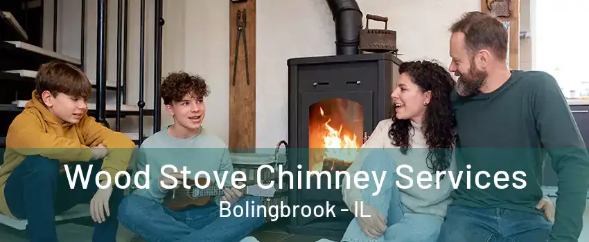 Wood Stove Chimney Services Bolingbrook - IL